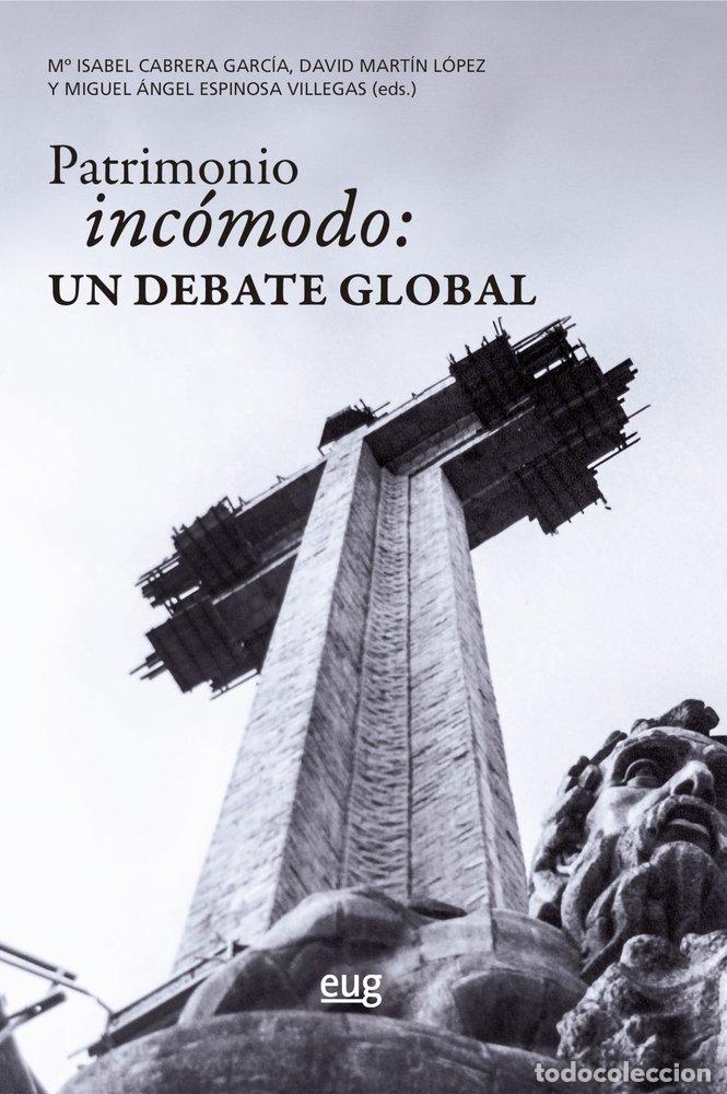 Livres: PATRIMONIO INCOMODO CONFLICTIVO O DISONANTE - VARIOS AUTORES