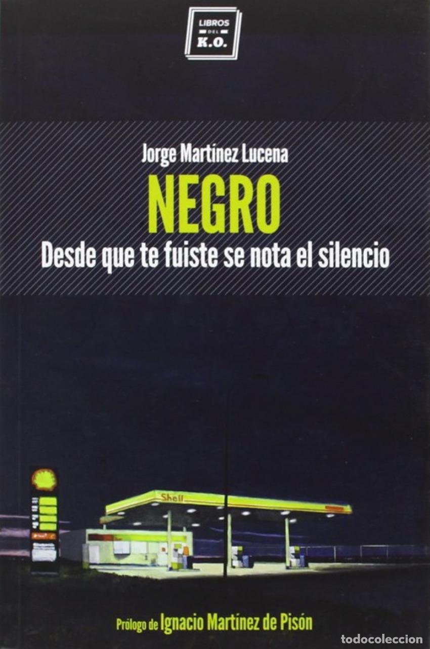Livres: NEGRO - Martinez Lucena, Jorge