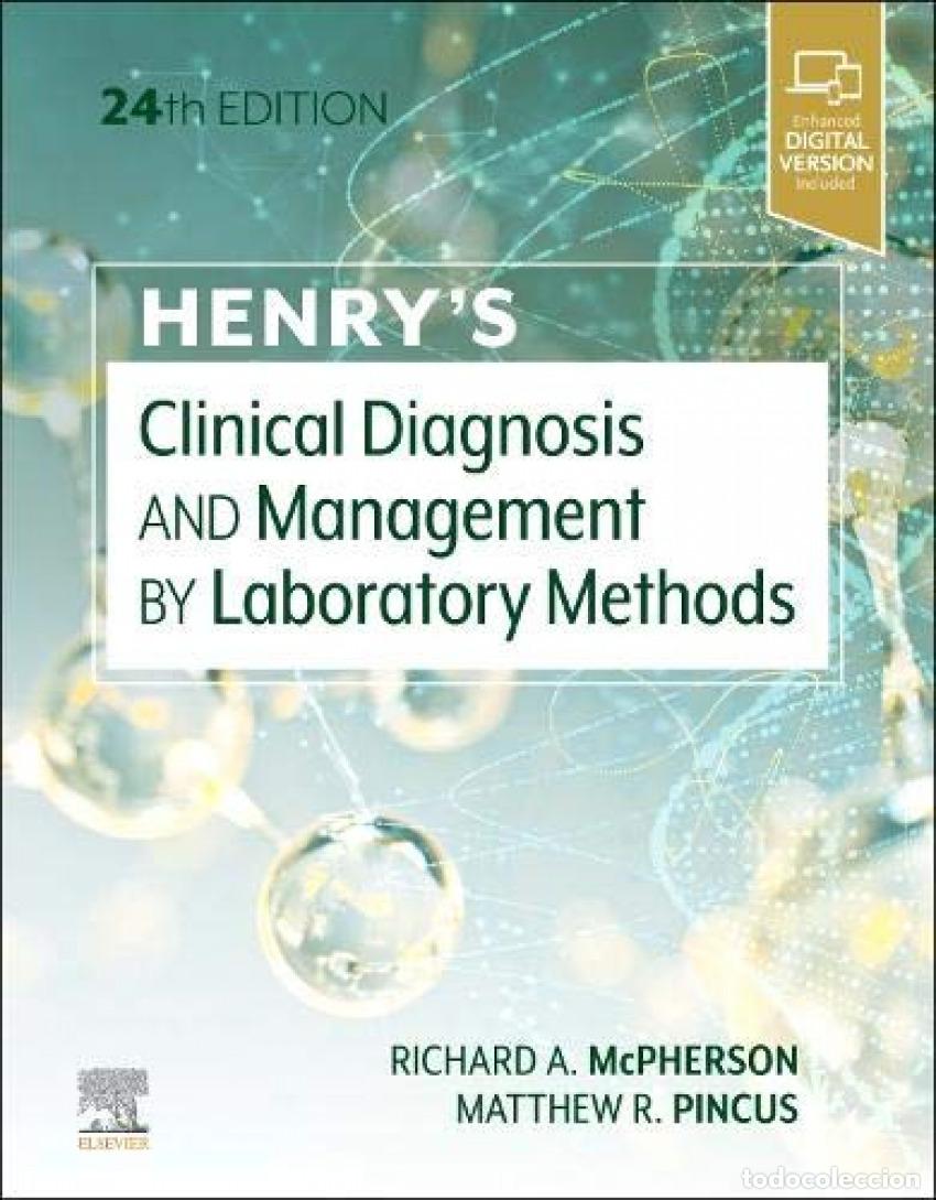 Livres: HENRY'S CLINICAL DIAGNOSIS MANAGEMENT LABORATORY METHODS - Mcpherson