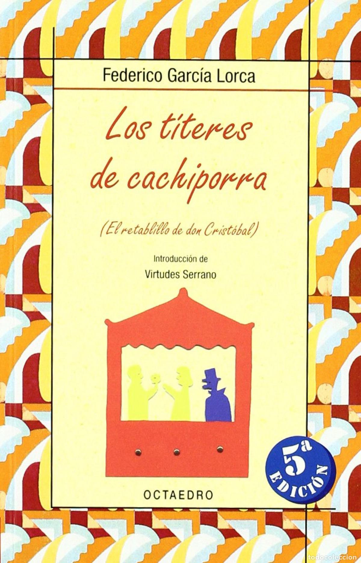 Libros: LOS T&Iacute;TERES DE CACHIPORRA - GARCIA LORCA, FEDERICO