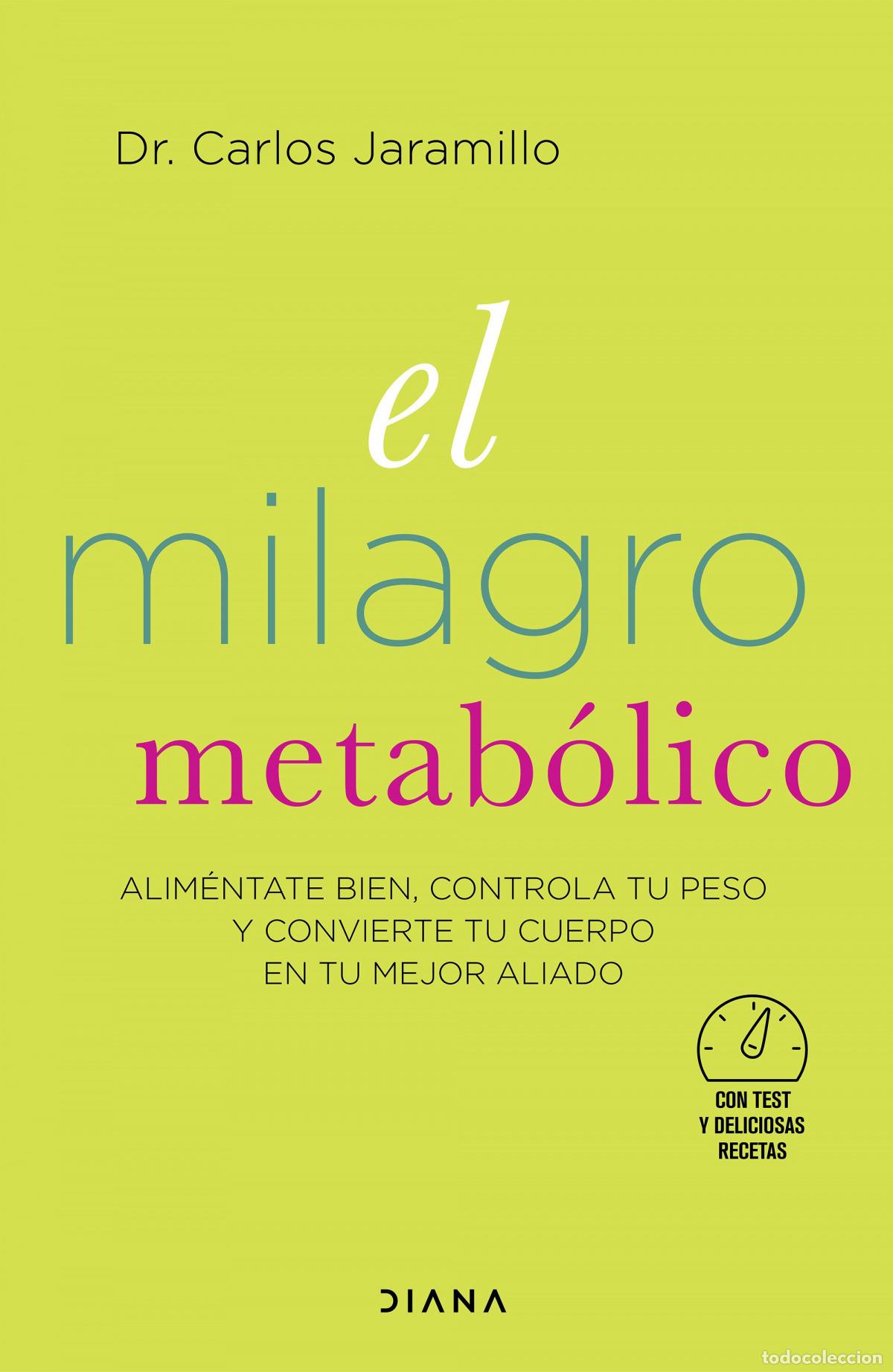 Livros: EL MILAGRO METAB&Oacute;LICO - Dr Carlos Jaramillo