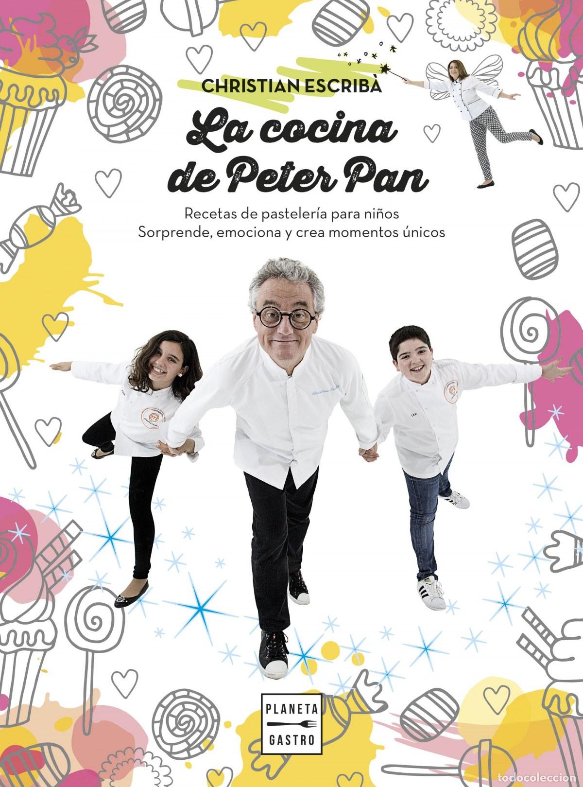 Livros: LA COCINA DE PETER PAN - ESCRIBA THOLONIAT, CHRISTIAN