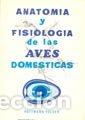 books: ANATOMIA Y FISIOLOGIA DE LAS AVES DOMESTICAS - HOFFMANN, G.