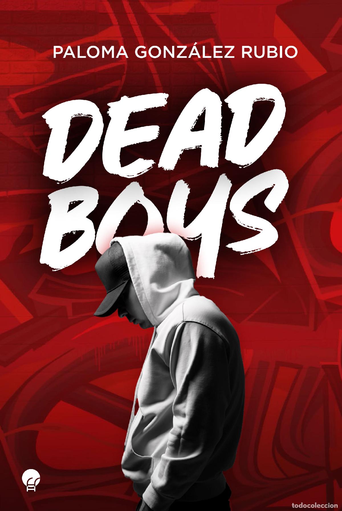 Libri: DEAD BOYS - Gonz&aacute;lez Rubio, Paloma