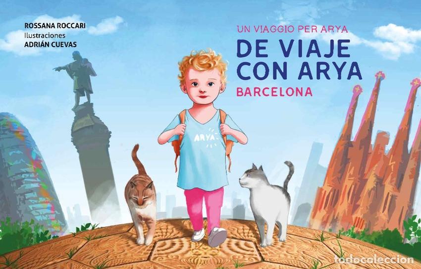 B&uuml;cher: DE VIAJE CON ARYA. UN VIAGGIO PER ARYA - Roccari, Rossana