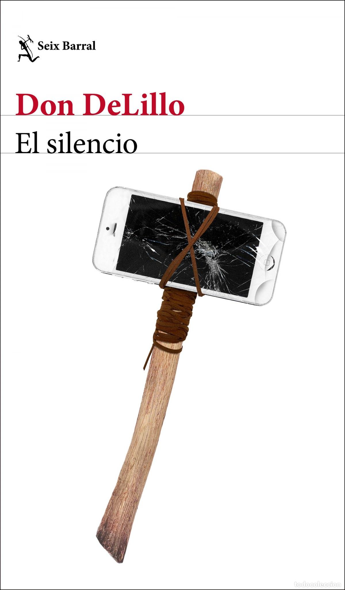 Livros: EL SILENCIO - DeLillo, Don