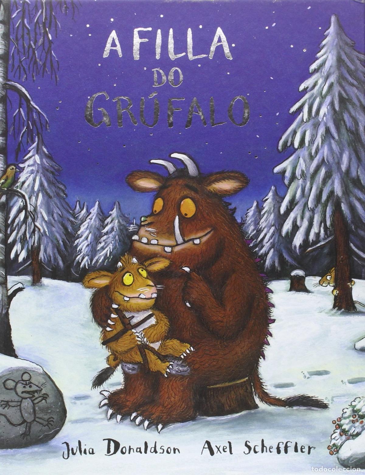 Libros: A FILLA DO GRUFALO - VV.AA.