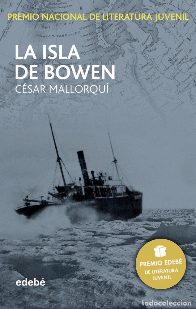 Livres: ISLA DE BOWEN LA - MALLORQUI CESAR