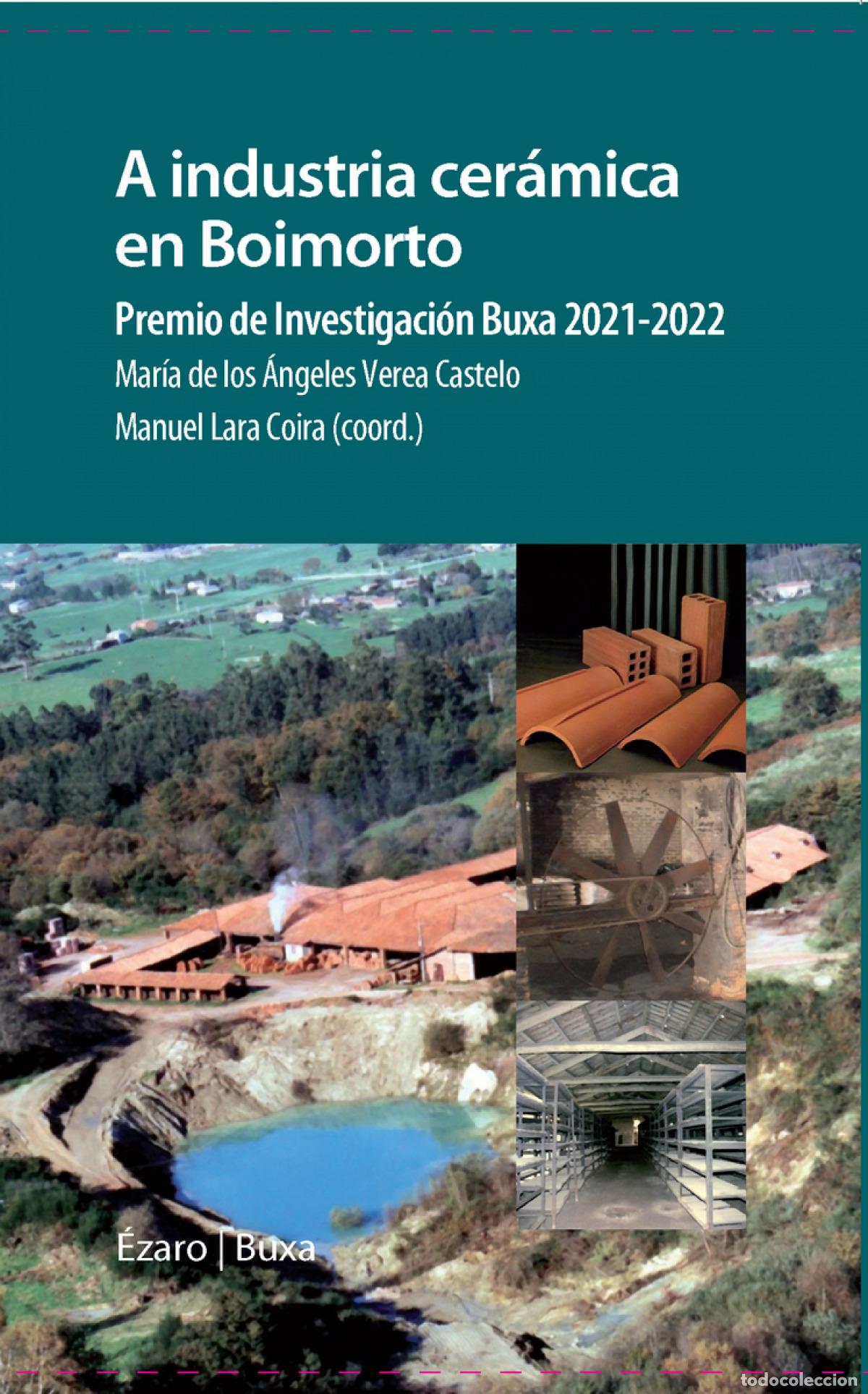 Livres: A INDUSTRIA CER&Aacute;MICA EN BOIMORTO - Lara Coira, Manuel