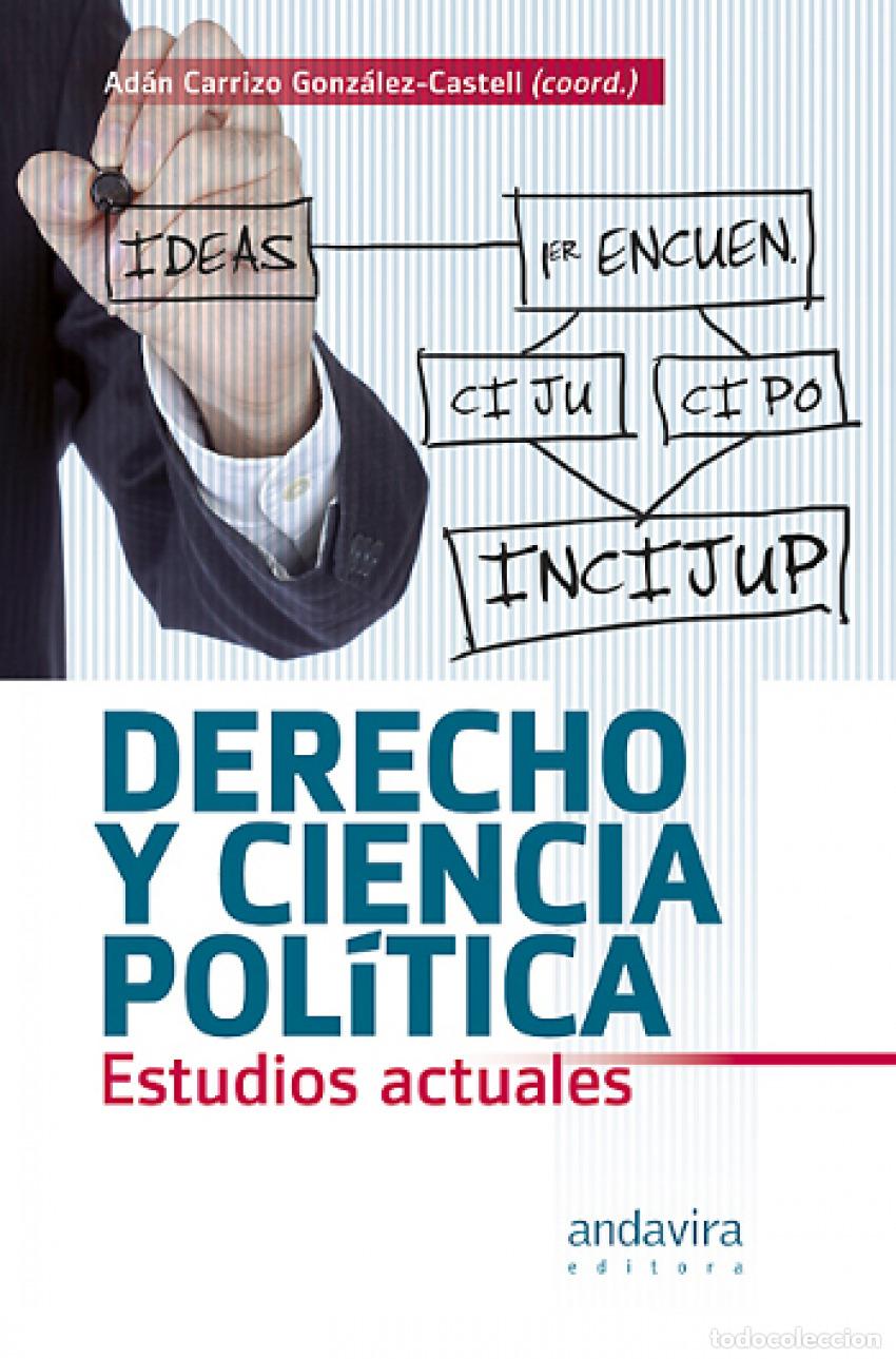 B&uuml;cher: DERECHO Y CIENCIA POL&Iacute;TICA - Gonzalez Castell, Adan