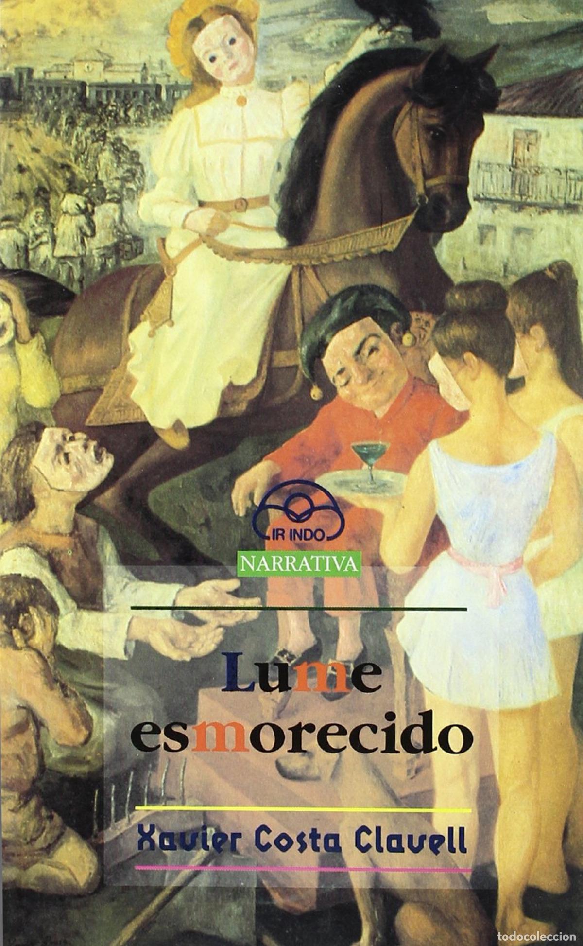 books: LUME ESMORECIDO - Costa Clavell, Xavier