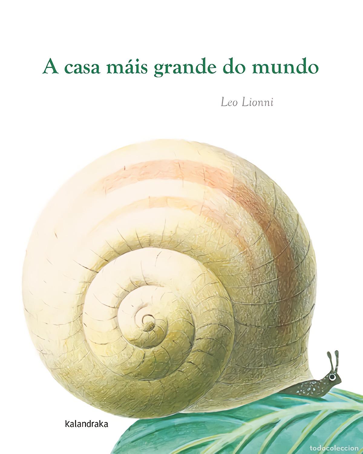 books: A CASA M&Aacute;IS GRANDE DO MUNDO - Lionni, Leo