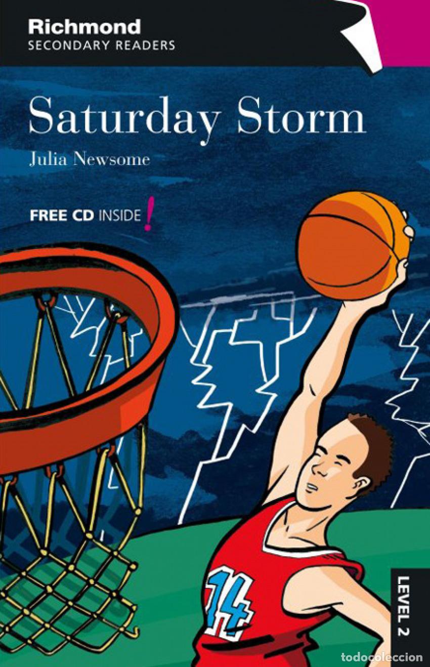 Livros: RICHMOND SECONDARY READERS SATURDAY STORM LEVEL 2 - Varios autores