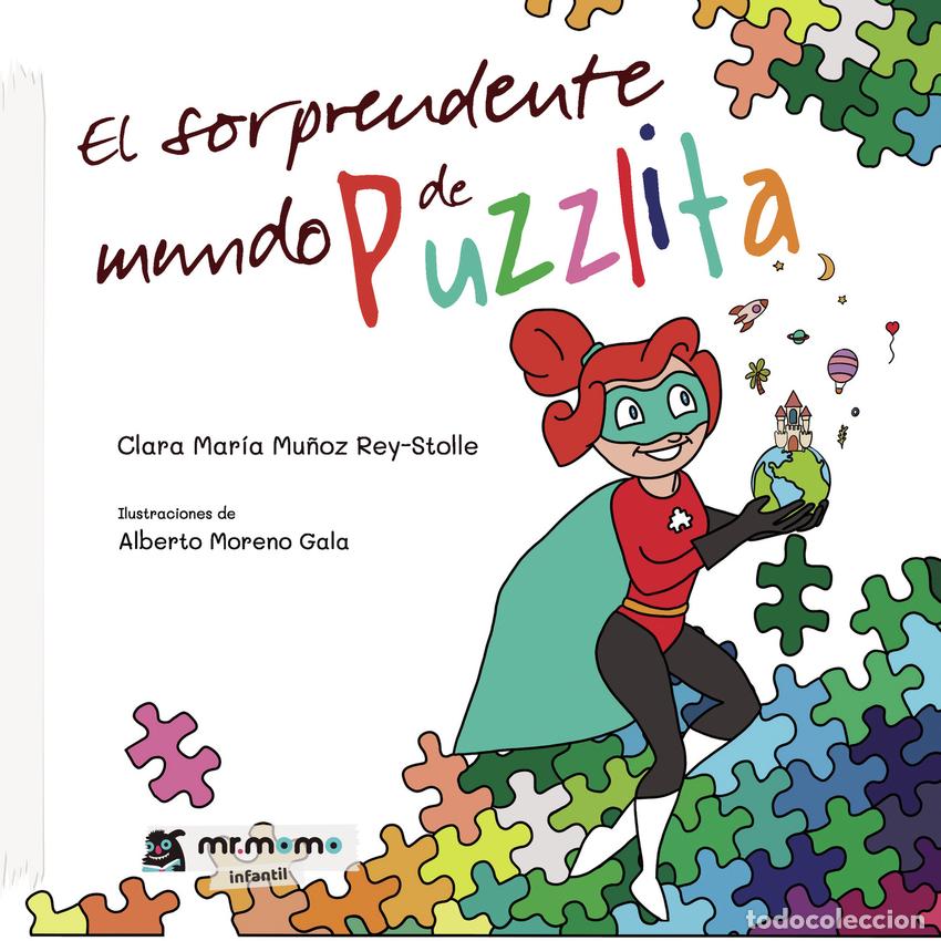 B&uuml;cher: EL SORPRENDENTE MUNDO DE PUZZLITA - Clara Mar&iacute;a Mu&ntilde;oz Rey Stolle
