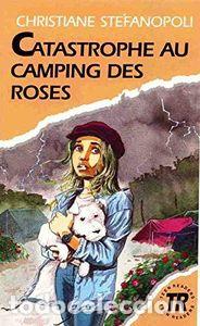 Libros: CATASTROPHE AU CAMPING DES ROSES - Stefanopoli, Christiane