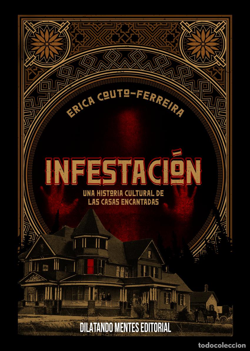 Libros: INFESTACI&Oacute;N - Couto Ferreira, &Eacute;rica