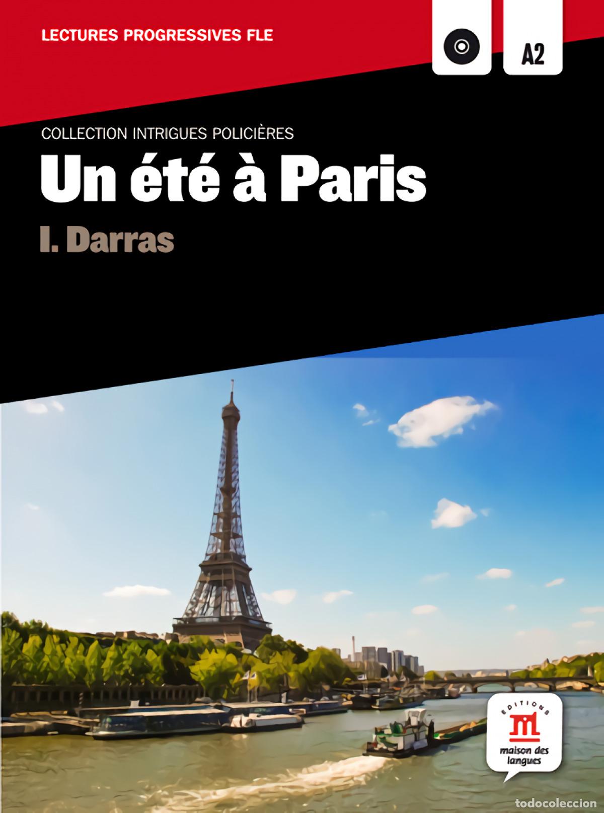 books: UN &Eacute;T&Eacute; &Agrave; PARIS - Darras, Isabelle