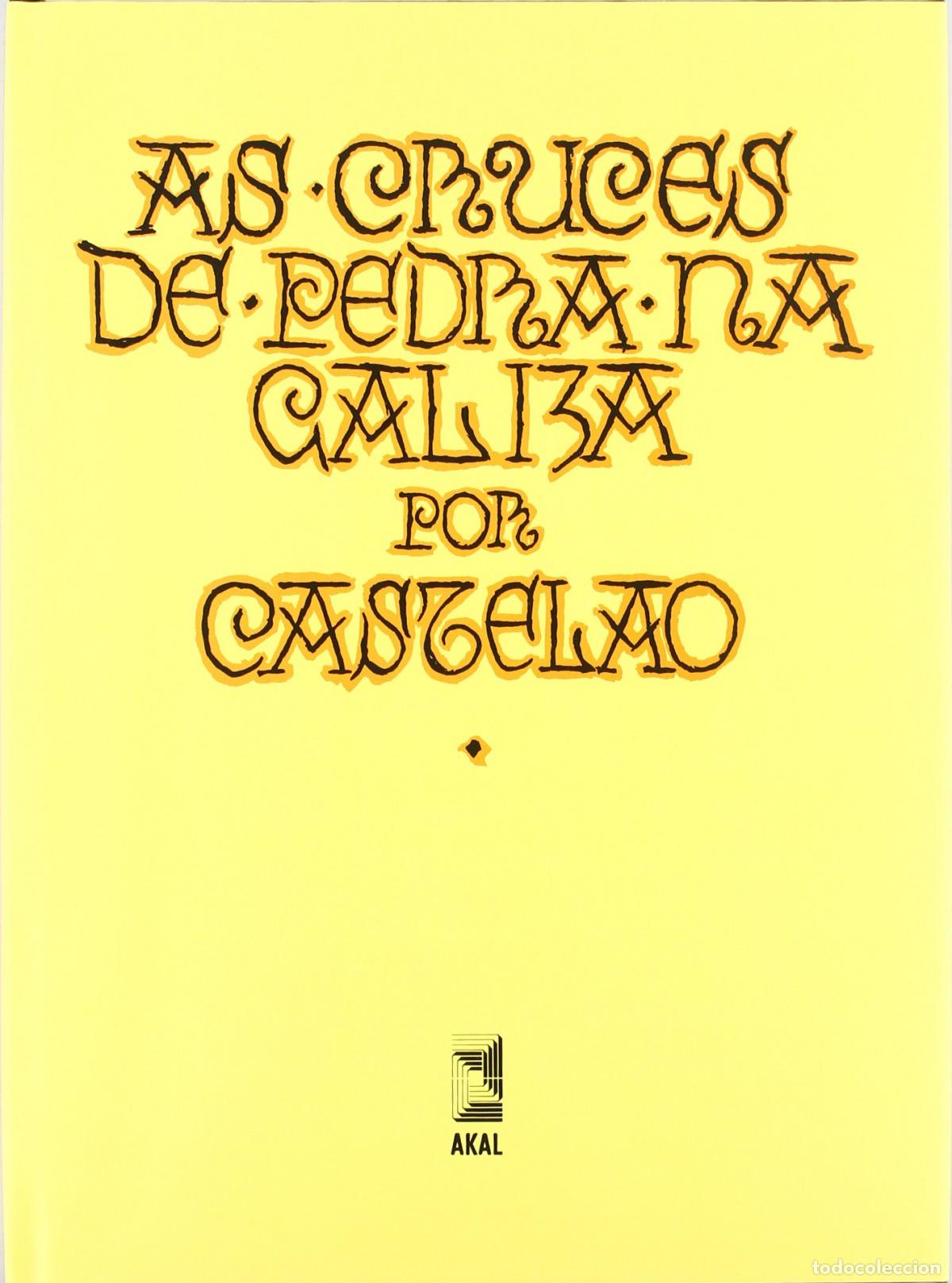 Libros: CRUCES DE PEDRA NA GALIZA, AS - Rodr&iacute;guez Castelao, Alfonso
