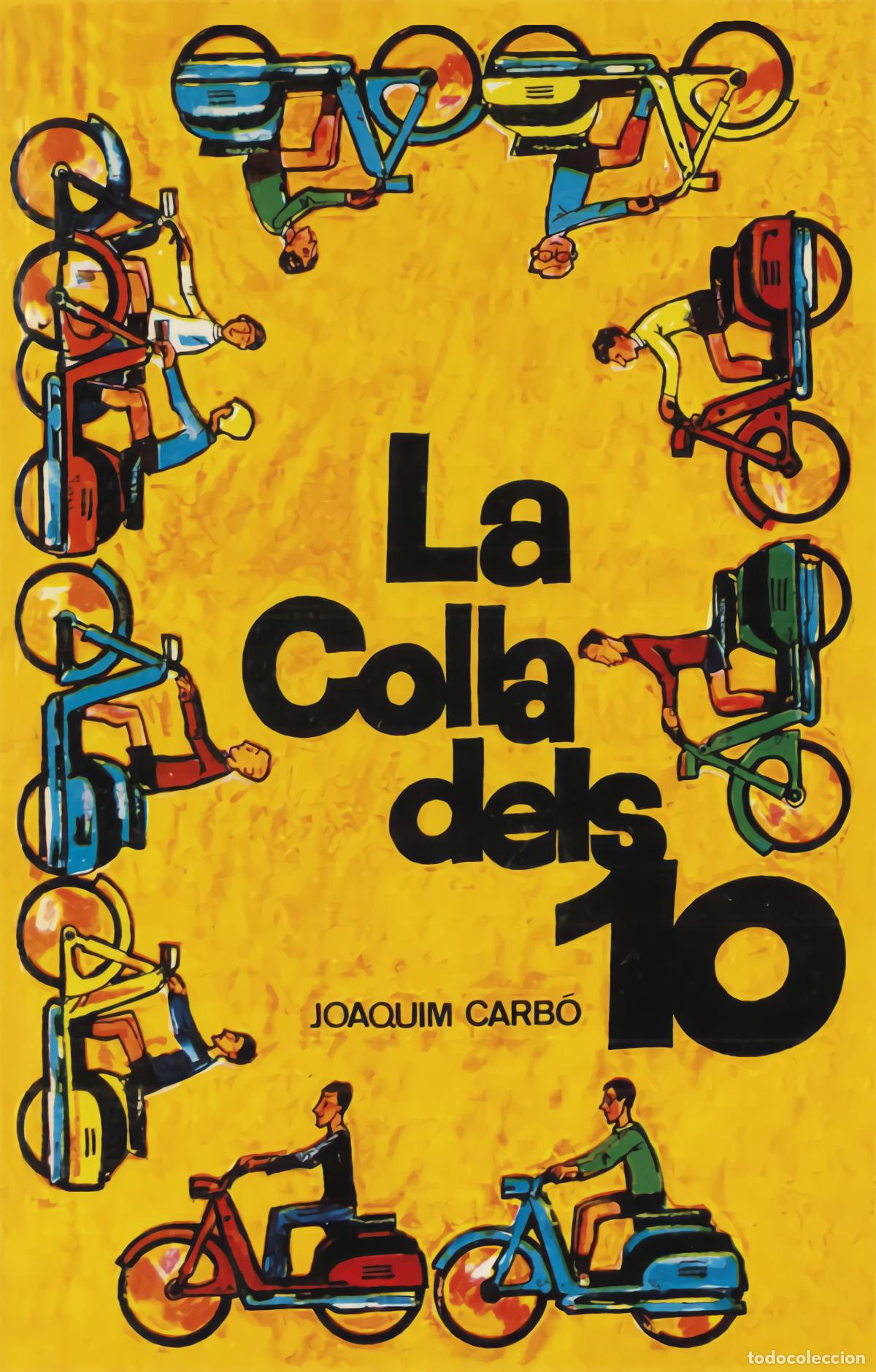 Libros: LA COLLA DELS DEU - Carb&oacute; i Masllorens, Joaquim