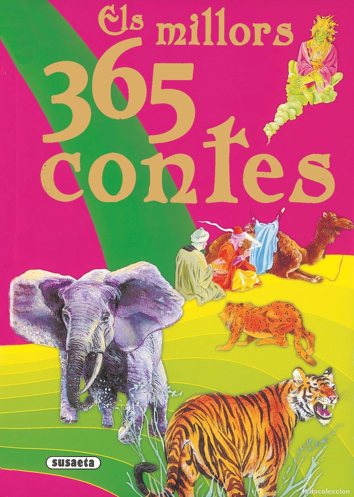 Libros: ELS MILLORS 365 CONTES (365...) - Susaeta, Equipo