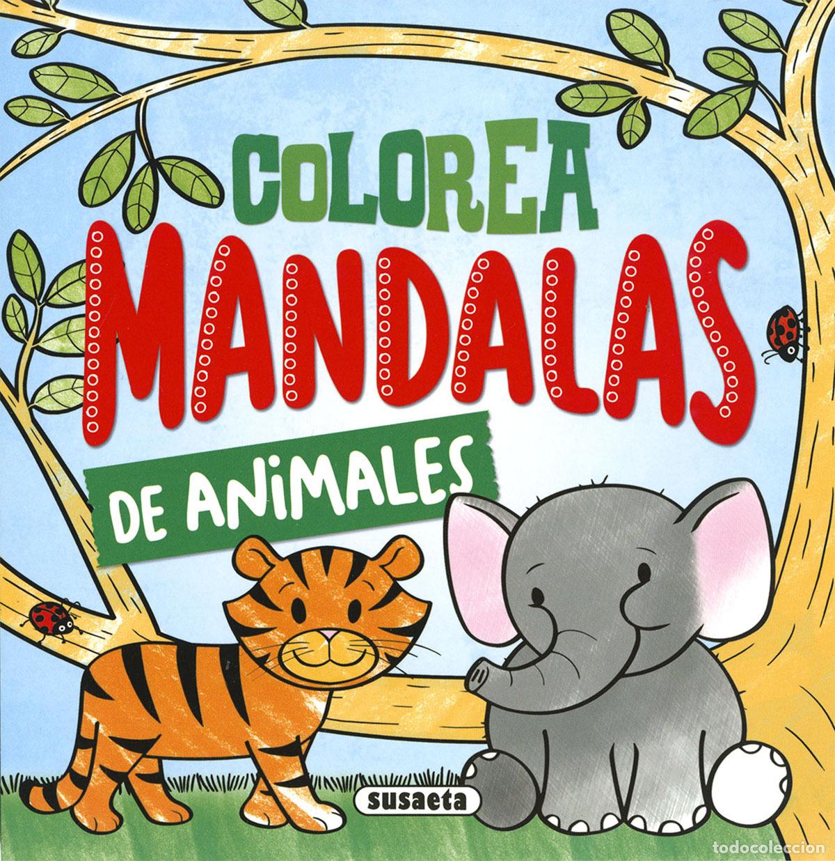 books: COLOREA MANDALAS. ANIMALES - Ediciones, Susaeta