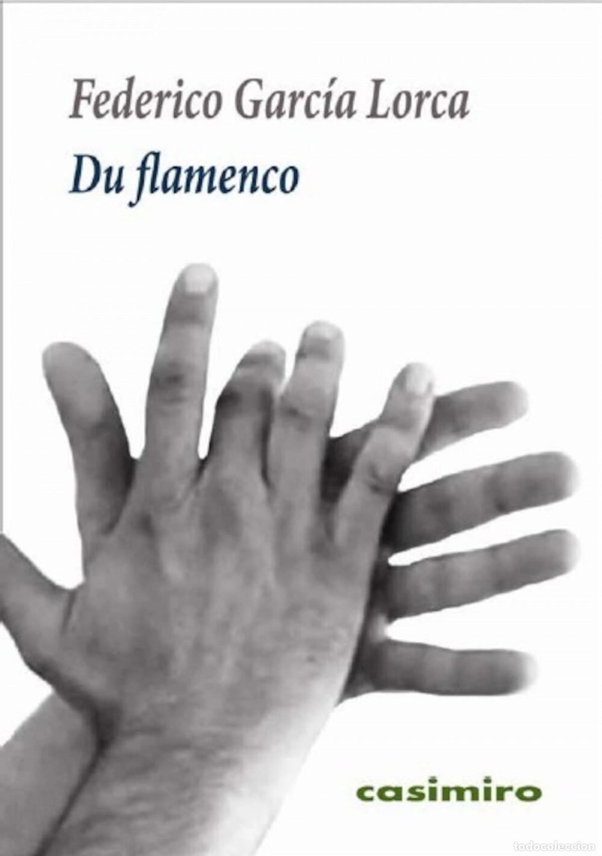 Libros: DU FLAMENCO - Garc&iacute;a Lorca, Federico