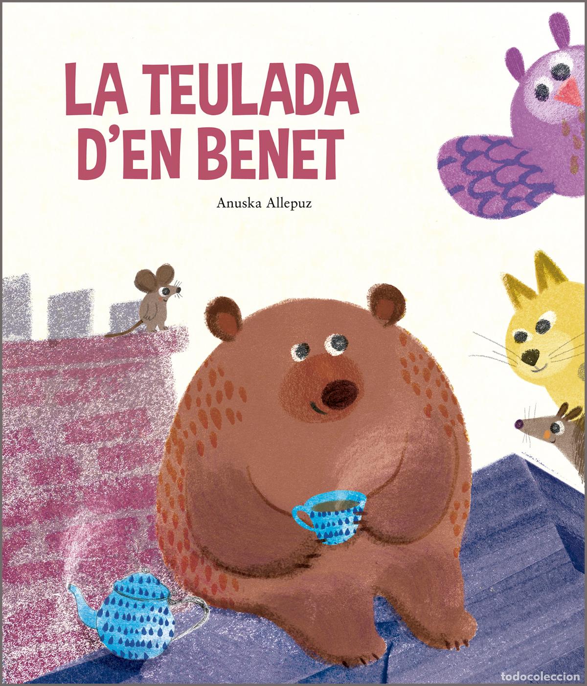 Libri: LA TEULADA D?EN BENET - Allepuz, Anuska