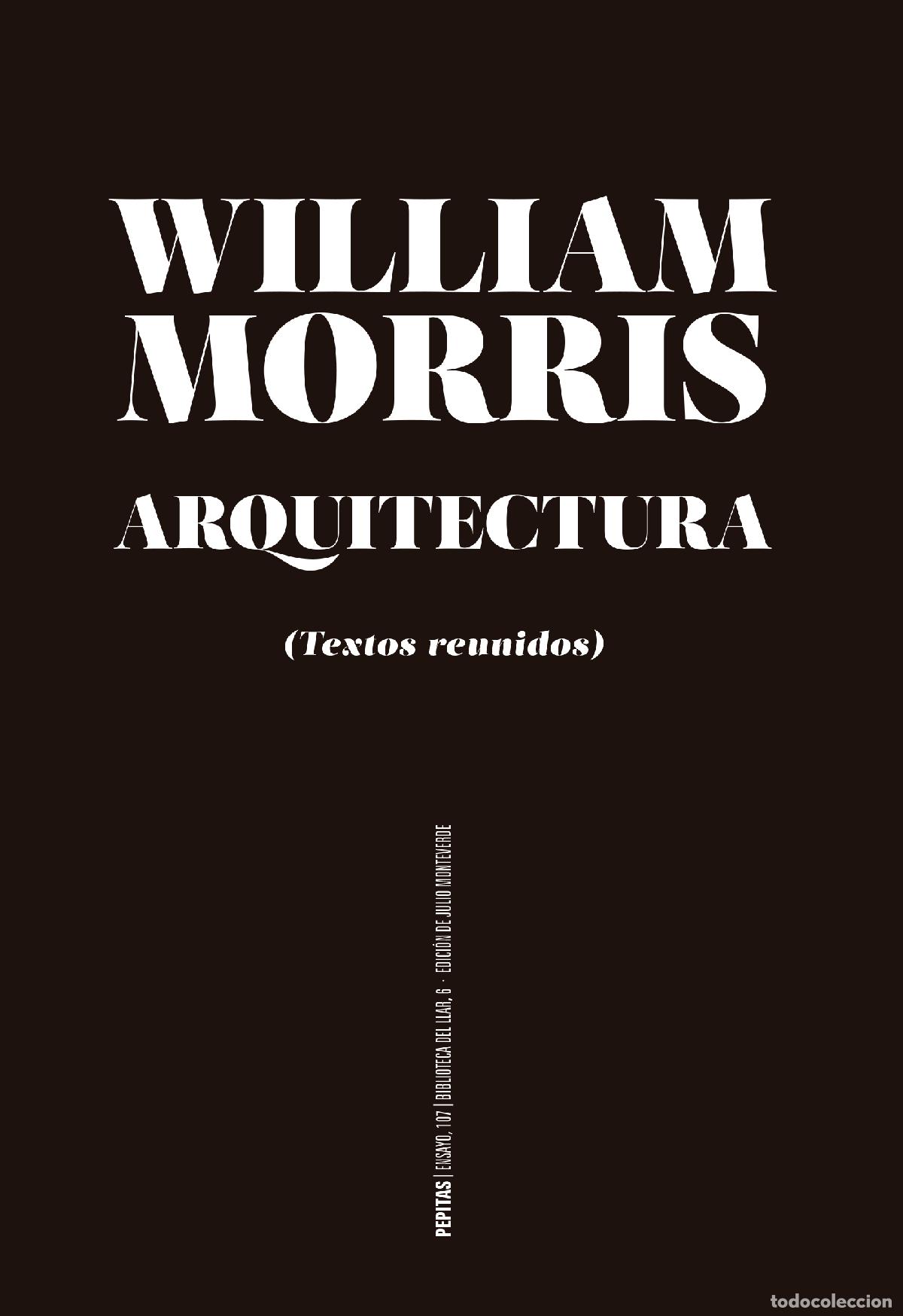 Libri: ARQUITECTURA - MORRIS, WILLIAM