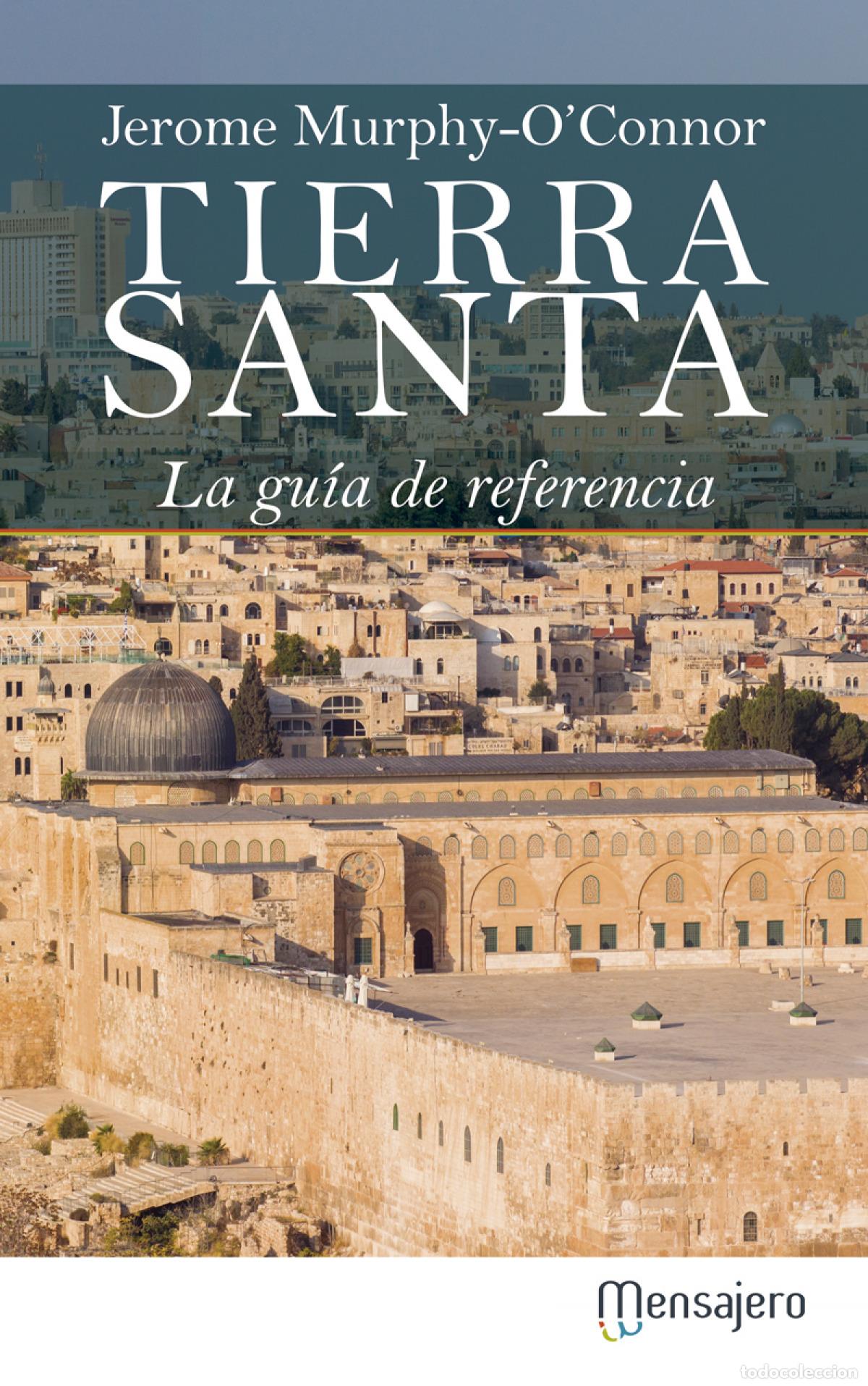 Libri: TIERRA SANTA - Murphy OConnor, Jerome