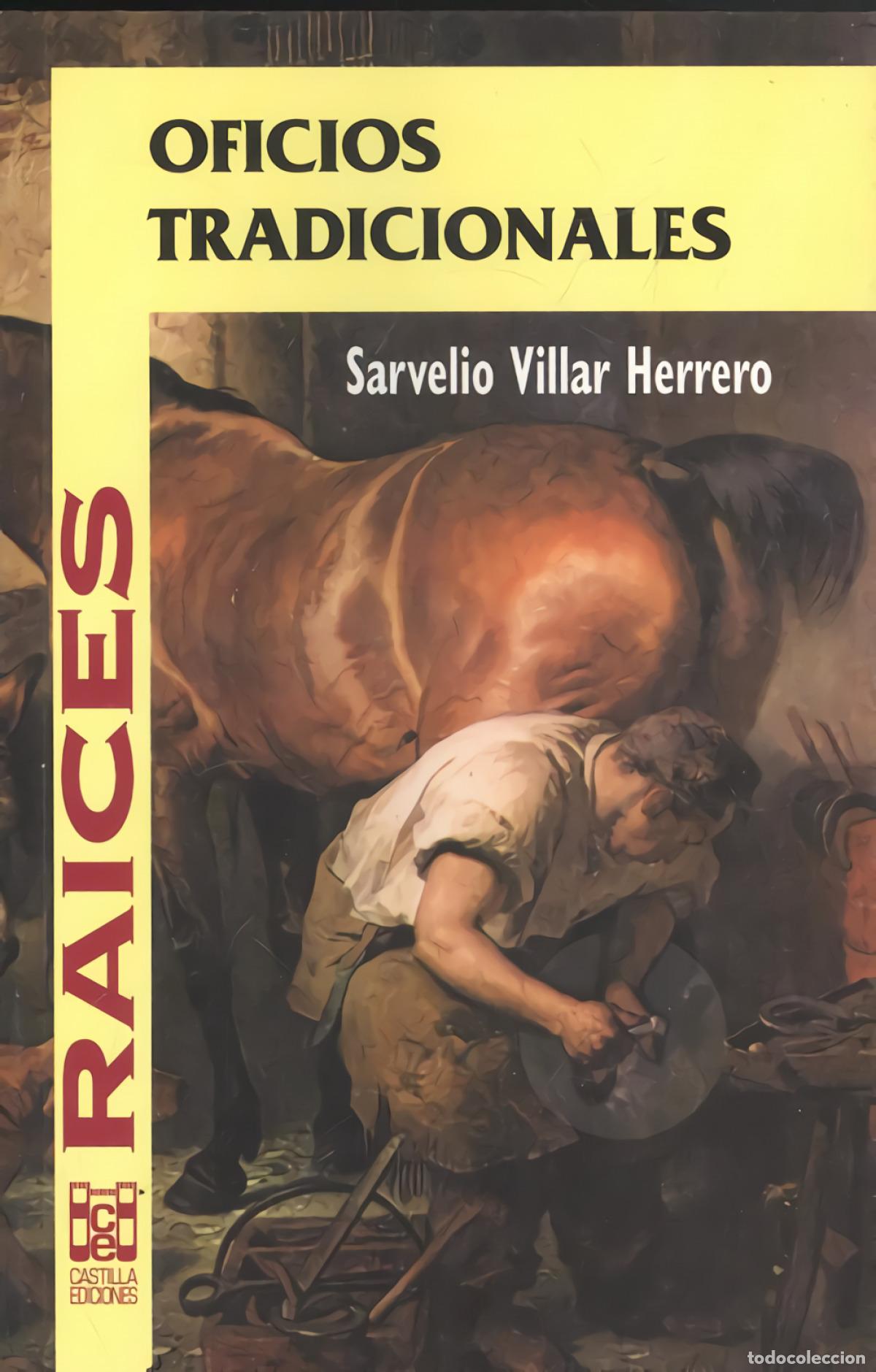 Libri: OFICIOS TRADICIONALES - Villar Herrero, Sarvelio