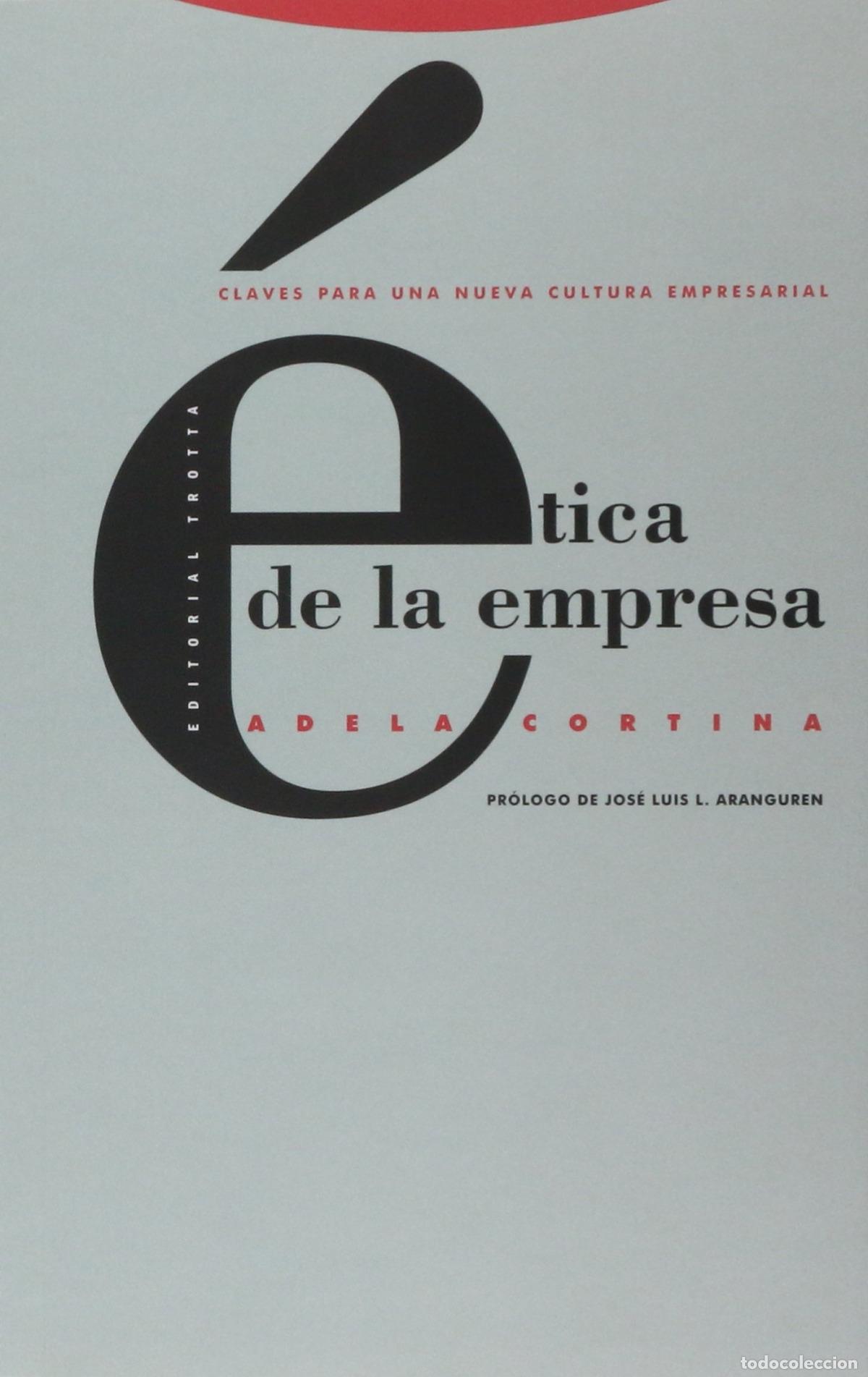 Libri: ETICA DE LA EMPRESA - Cortina, A