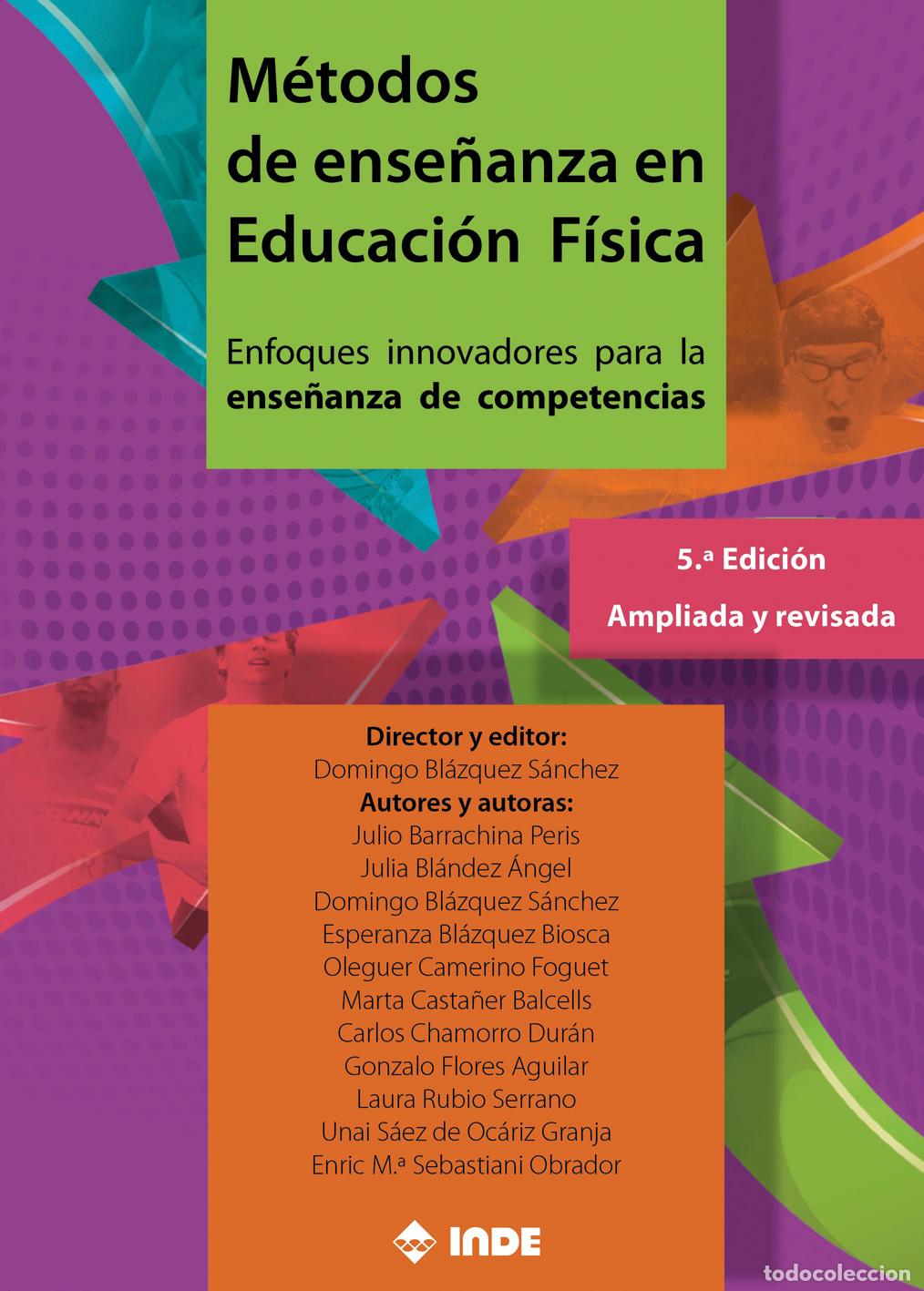 Libri: M&Eacute;TODOS DE ENSE&Ntilde;ANZA EN EDUCACI&Oacute;N F&Iacute;SICA - Bl&aacute;zquez S&aacute;nchez, Domingo