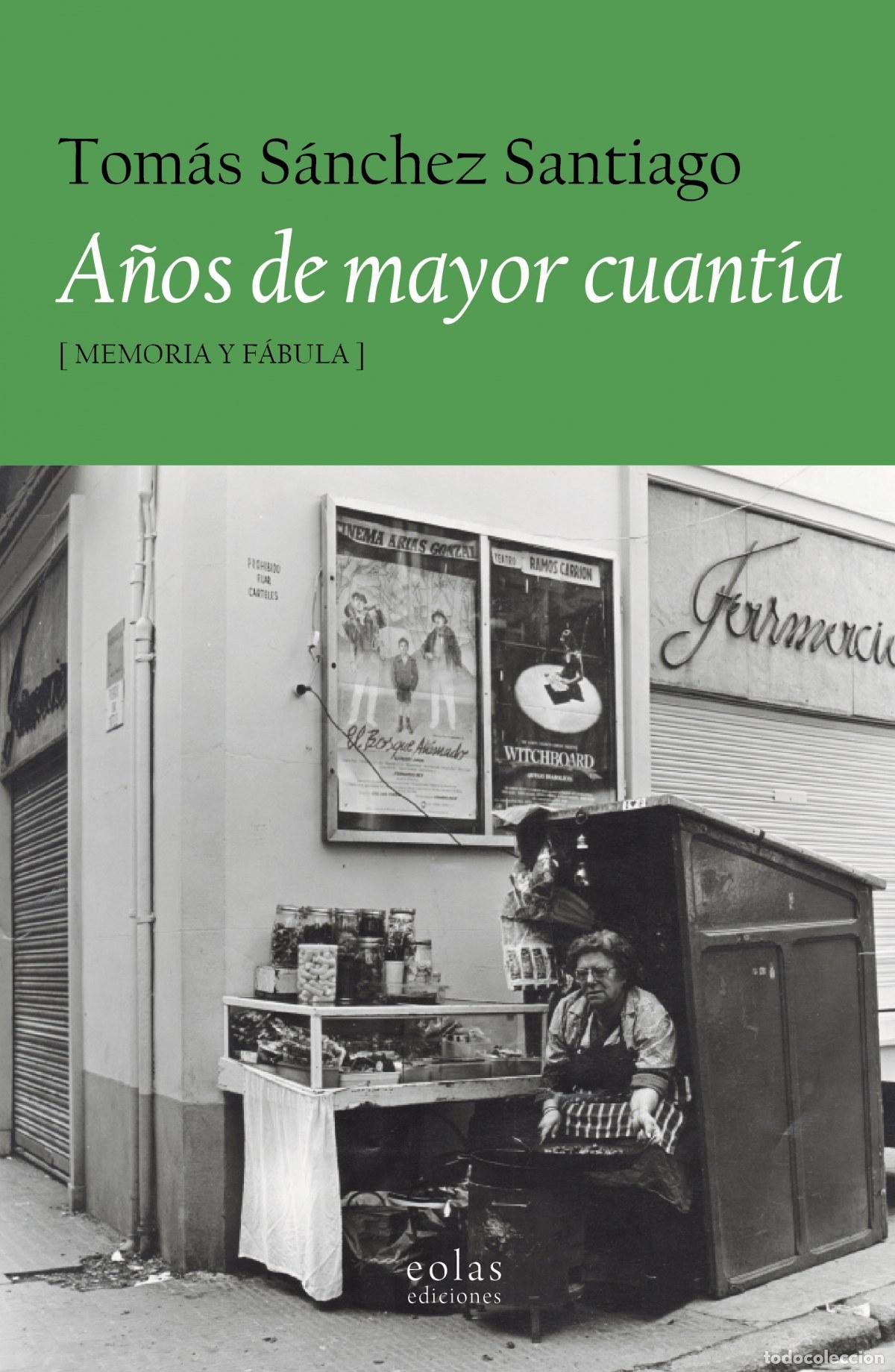 Libros: A&Ntilde;OS DE MAYOR CUANT&Iacute;A - S&aacute;nchez Santiago, Tom&aacute;s