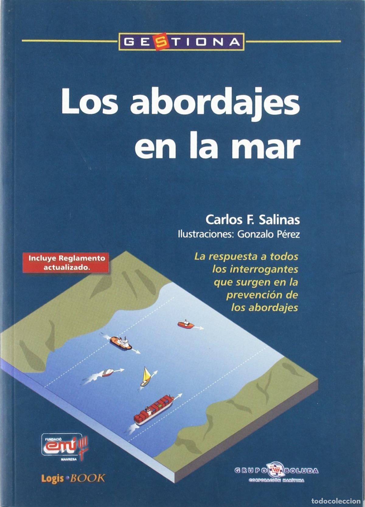 Livres: LOS ABORDAJES EN LA MAR - SALINAS, CARLOS F