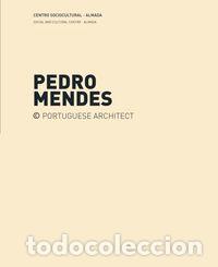 B&uuml;cher: PEDRO MENDES - CASA DA CULTURA - MIRA SINTRA - CENTRO S&Oacute;CIO-CULTURAL ALMADA - Neves, Jos&eacute; Manuel das