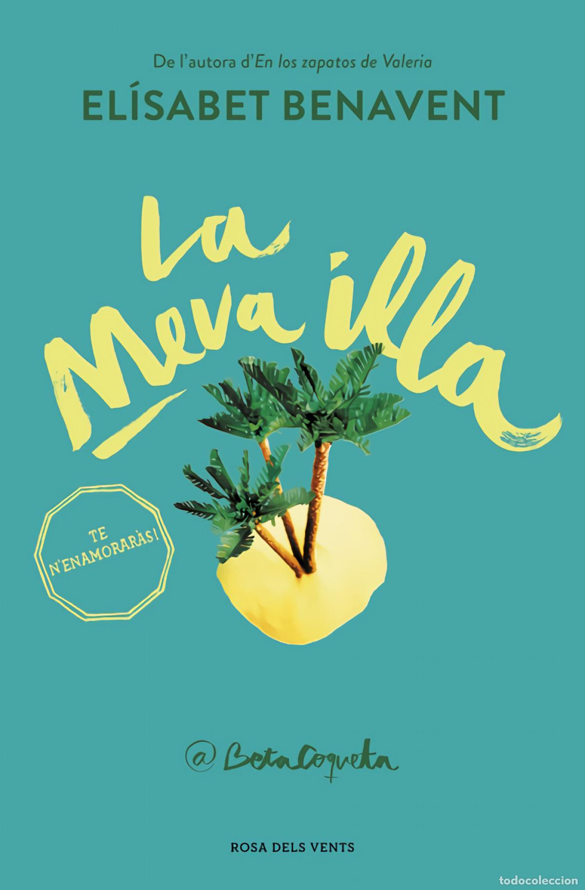Libros: LA MEVA ILLA - BENAVENT, ELISABET