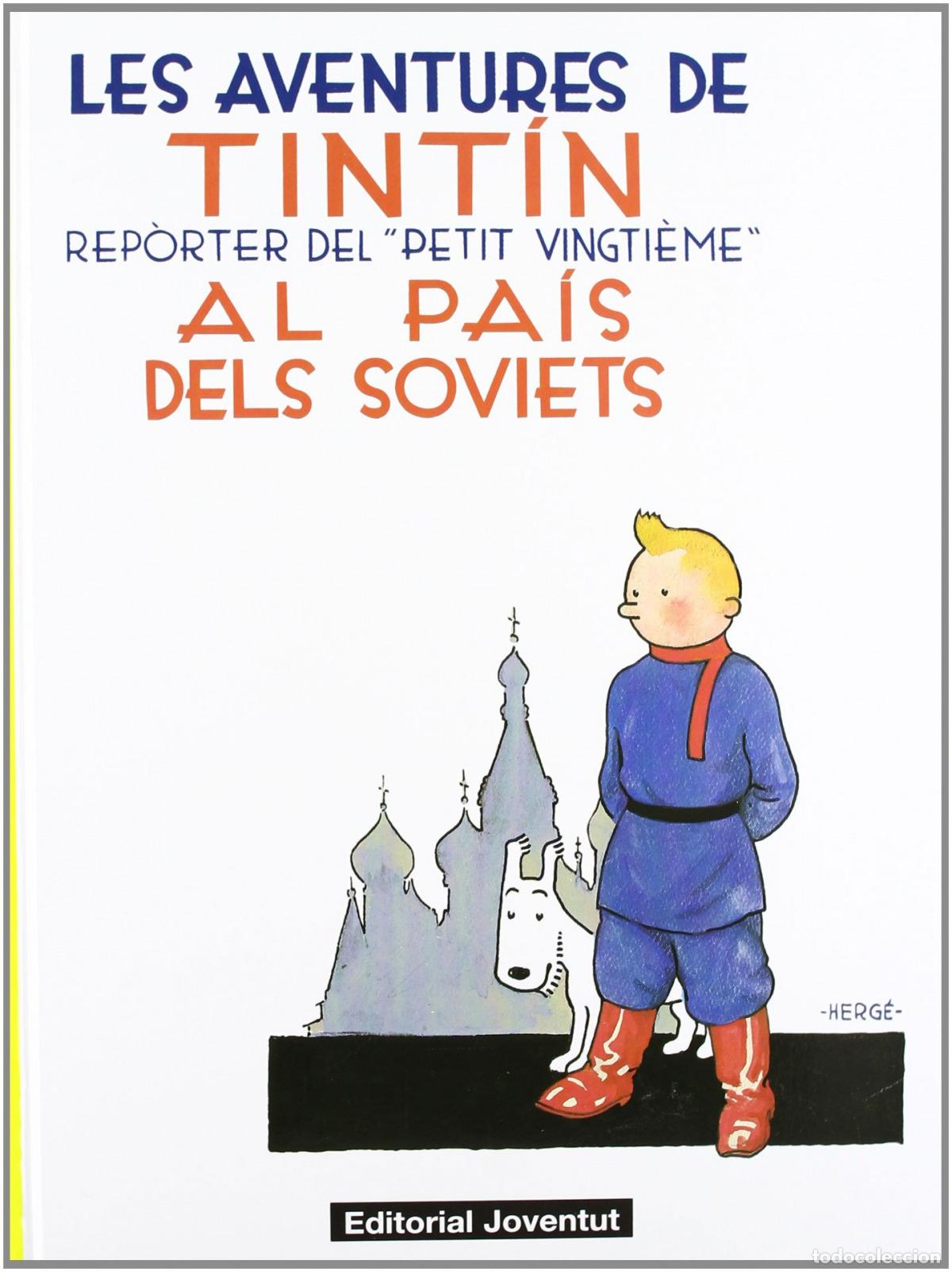 Libros: LES AVENTURES DE TINTIN AL PAIS DELS SOVIETS - HERGE