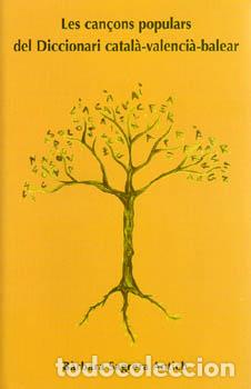 Libros: LES CAN&Ccedil;ONS POPULARS DEL DCVB - Sagrera Antich, Barbara