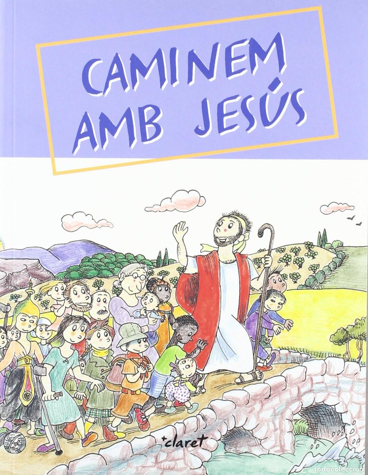 Libros: CAMINEM AMB JESUS CAP A LA CASA DEL PARE - Cabie I Mathieu, Maite