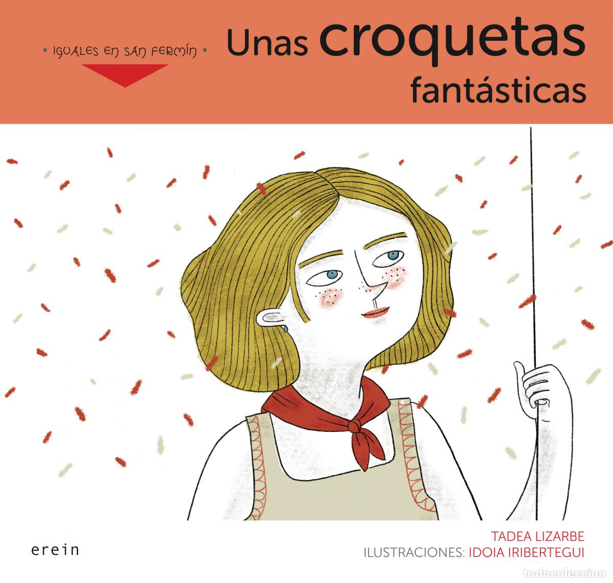 Libros: UNAS CROQUETAS FANT&Aacute;STICAS - Tadea Lizarbe
