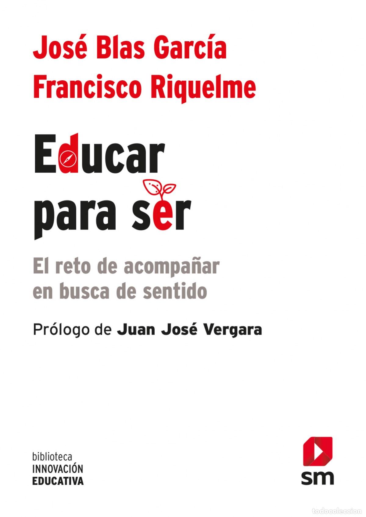 Livres: EDUCAR PARA SER - Gonza&acute;lez Lorca, Enrique