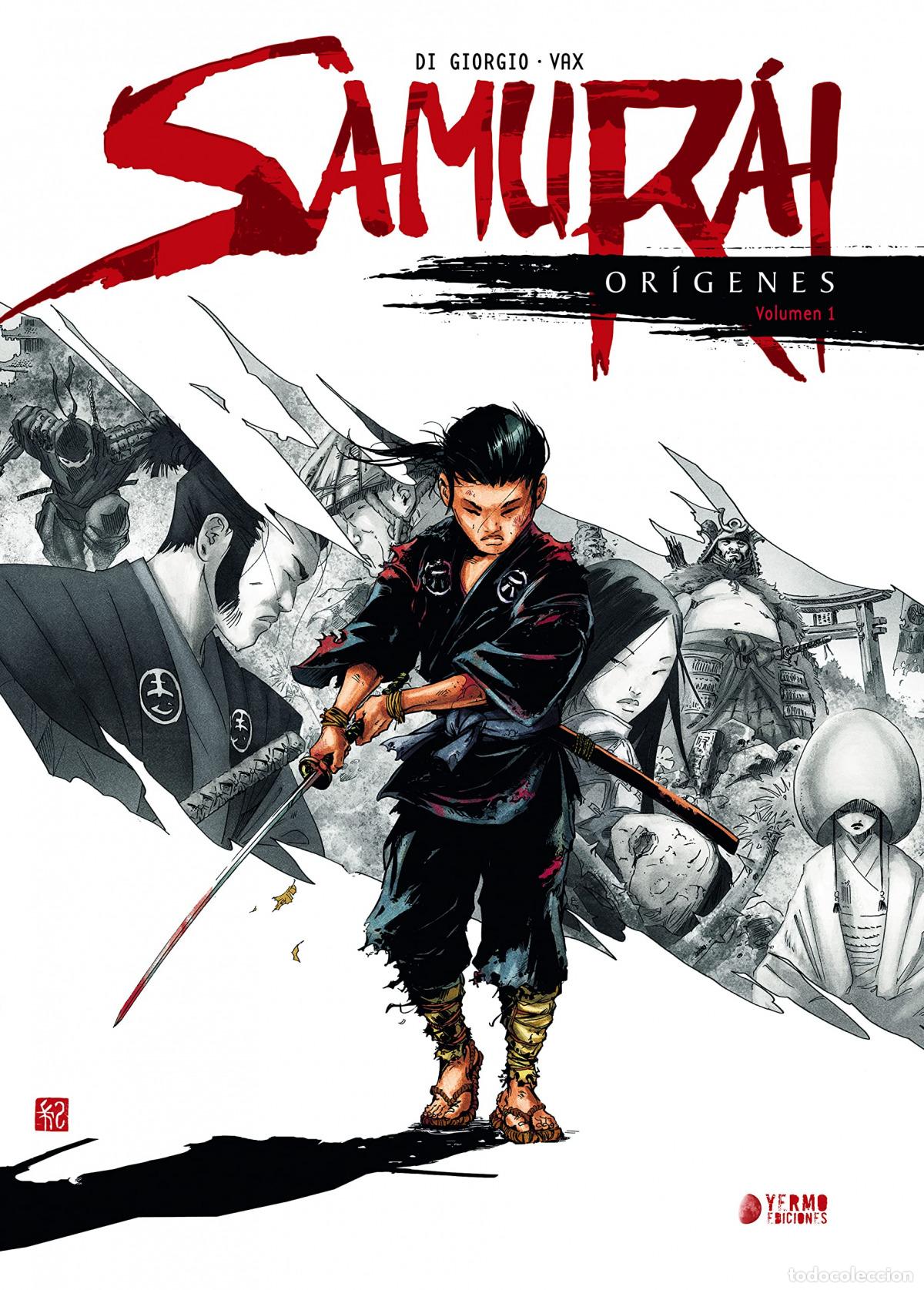 Livres: SAMURAI: ORIGENES 01 - DIGIORGIO, JEAN FRAN&Ccedil;OIS