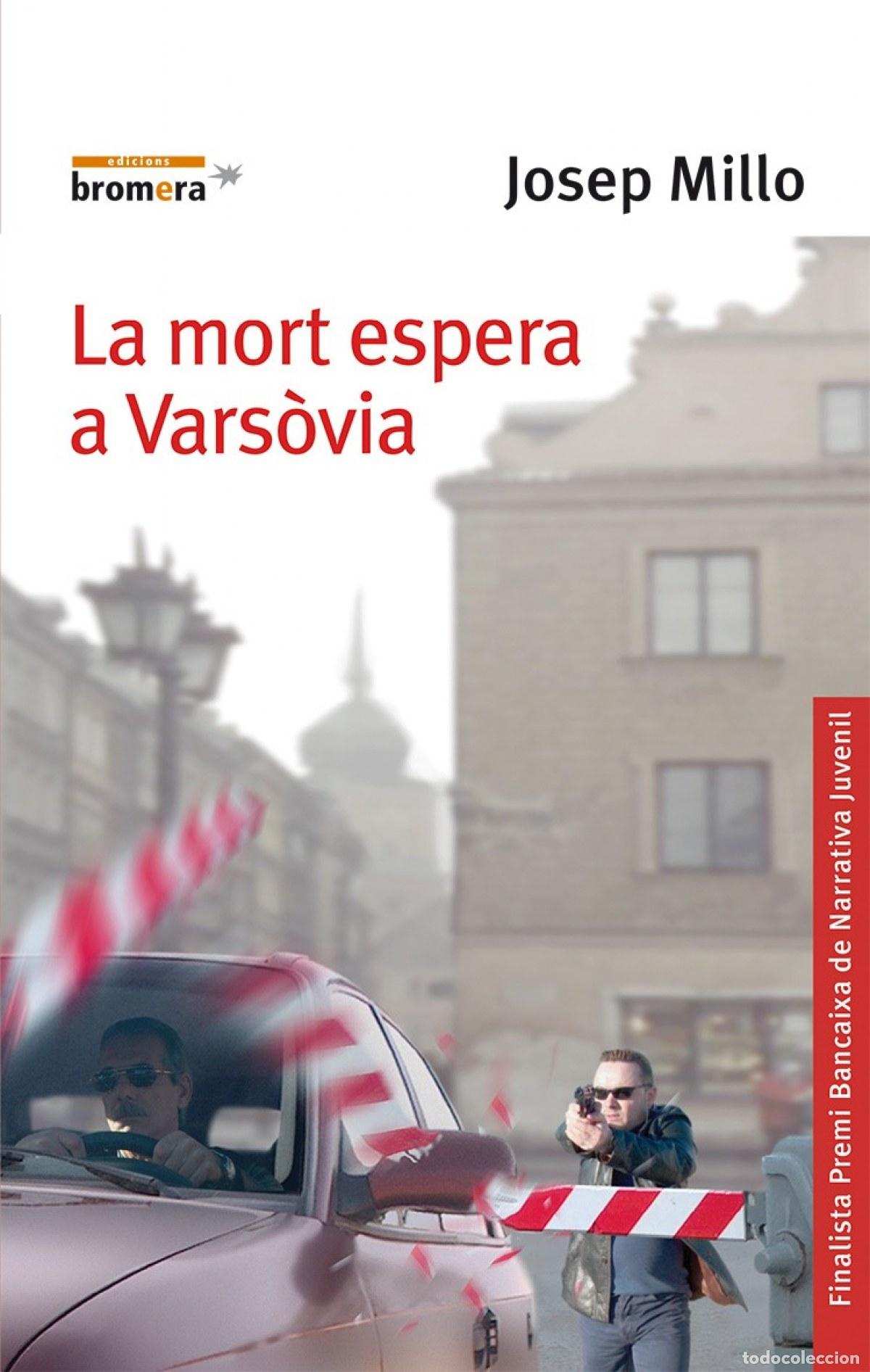 books: LA MORT ESPERA A VARS&Ograve;VIA - Josep Millo Valles