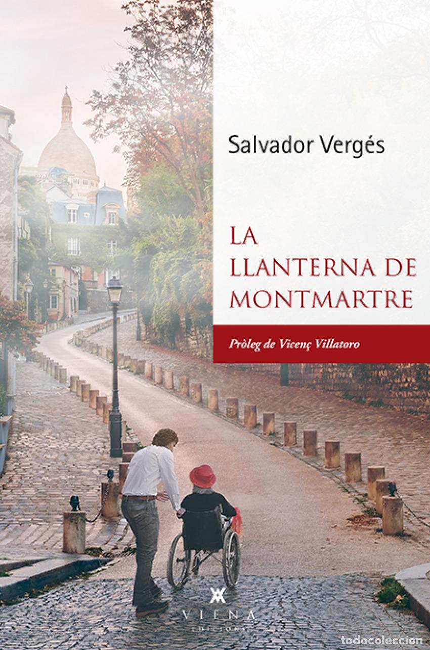 B&uuml;cher: LA LLANTERNA DE MONTMARTRE - Verg&eacute;s i Cub&iacute;, Salvador