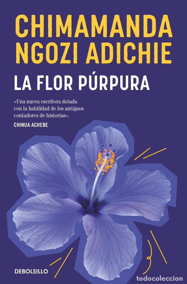 B&uuml;cher: LA FLOR P&Uacute;RPURA - Ngozi Adichie, Chimamanda