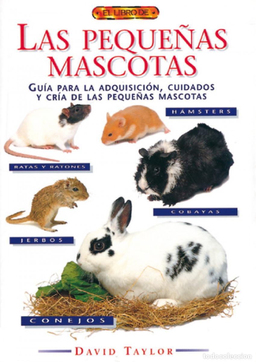 Livres: EL LIBRO DE LAS PEQUE&Ntilde;AS MASCOTAS - Taylor, David