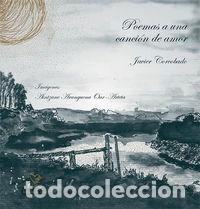 Libri: POEMAS A UNA CANCION DE AMOR - CORCOBADO, JAVIER