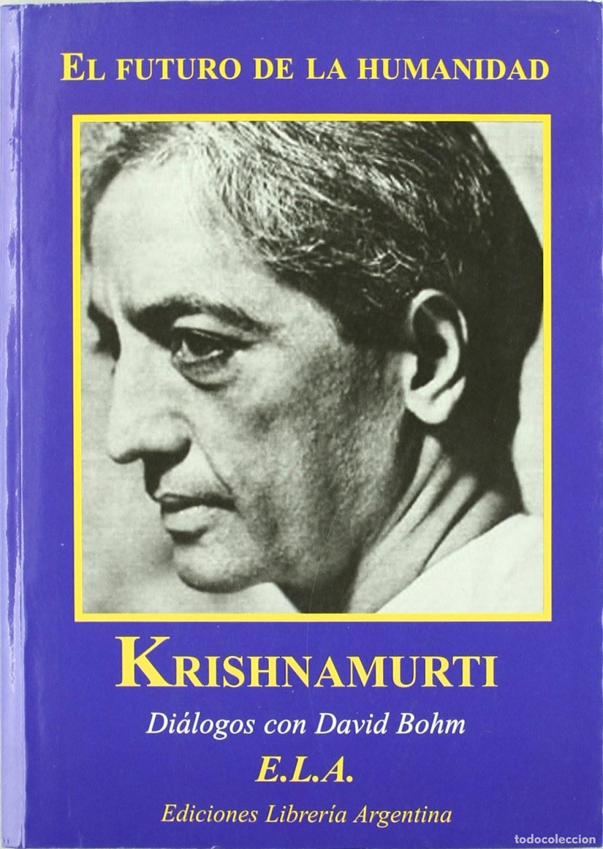Libri: EL FUTURO DE LA HUMANIDAD - Krishnamamurti