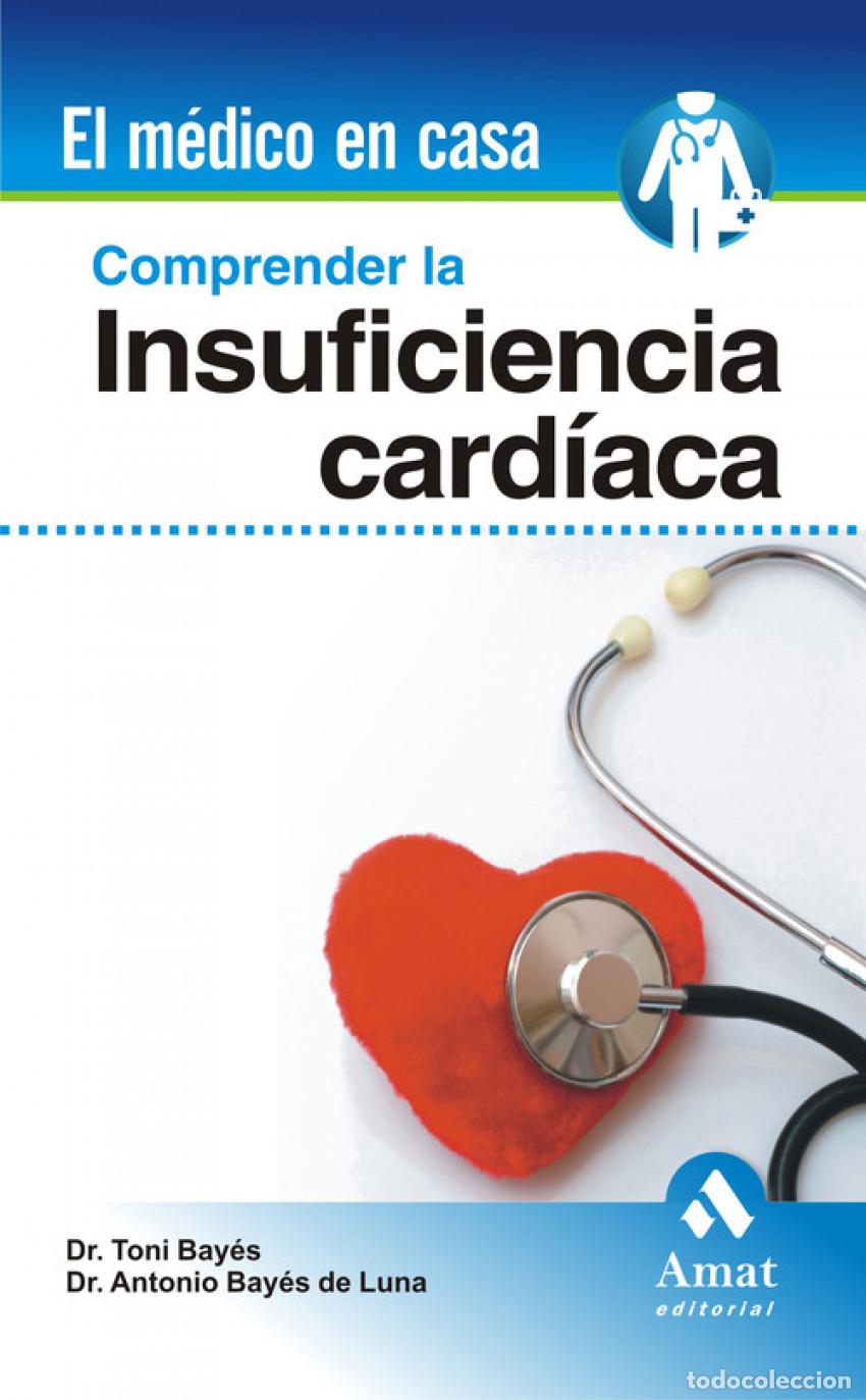 Libri: COMPRENDER LA INSUFICIENCIA CARDIACA - Antonio Bayes De Luna