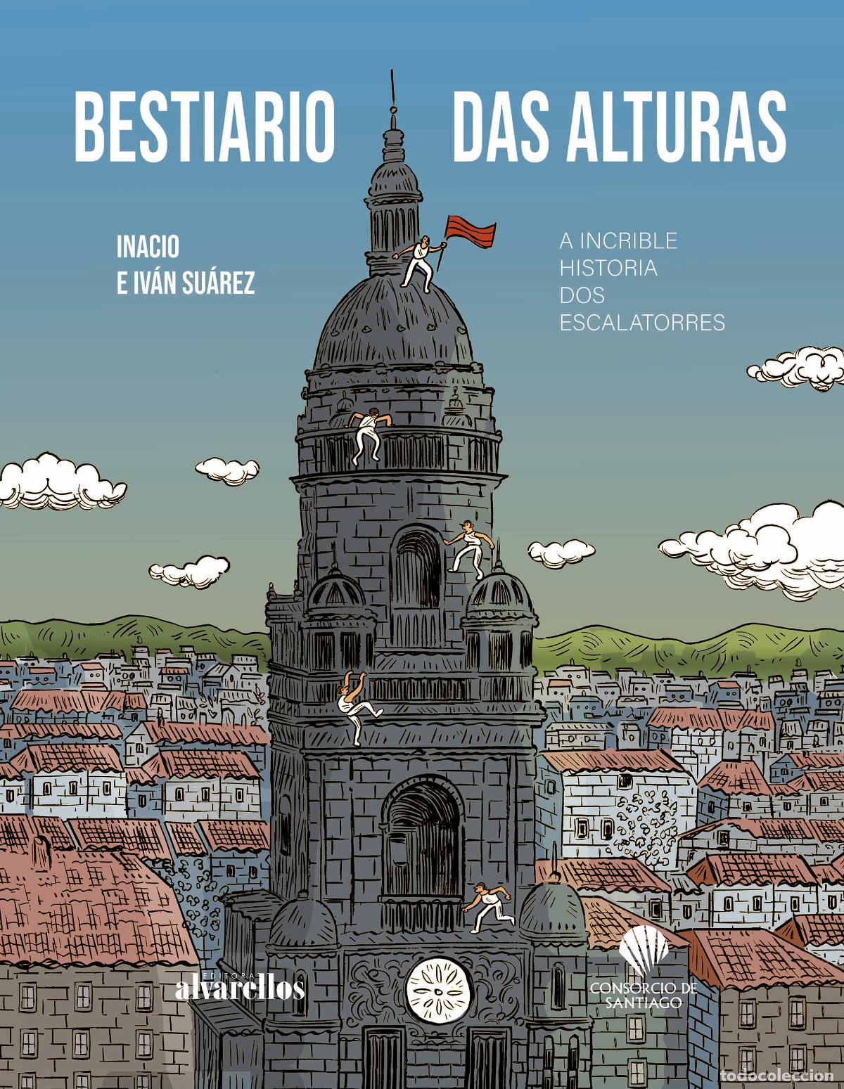 Libri: BESTIARIO DAS ALTURAS - Inacio Vilari&ntilde;o Sanmart&iacute;n